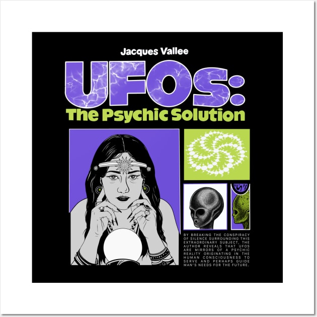 Jacques Vallee - UFOs: The Psychic Solution Wall Art by pain_gate